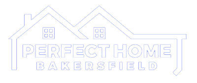 Perfect Home Bakersfield